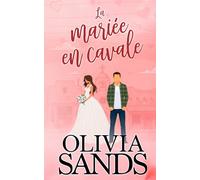 La mariée en cavale: Une romance dans une petite ville à la Saint Valentin (L'amour à Santa Puerta)
