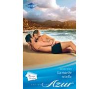 La Mariée Rebelle (ebook)