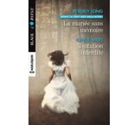 La Mariée Sans Mémoire - Tentation Interdite (ebook)