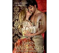 La Mariée Secrète du Comte: Une romance de la Régence: 4 (Les Mariées de la Régence)