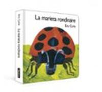 La marieta rondinaire (Col·lecció Eric Carle)