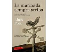 La marinada sempre arriba