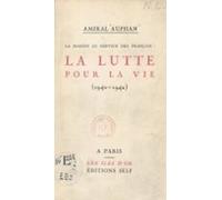 La Marine Au Service Des Français : La Lutte Pour La Vie (ebook)