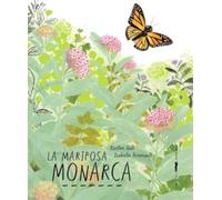 La mariposa monarca