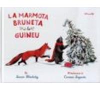 La Marmota Bruneta I La Guineu