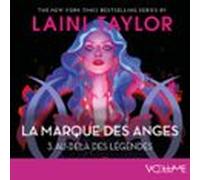 La Marque Des Anges (tome 3) - Au-delà Des Légendes (audiolibro)