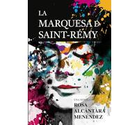 La marquesa de Saint-Rémy