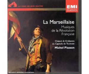 La Marseillaise - Musiques De La Révolution Française
