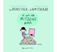 La Martina I L Anitram Al Pais Dels Mitjons Perduts