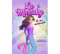 La Martuky - Es mi momento (Lo más viral)