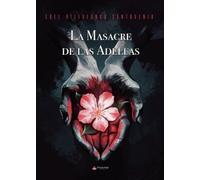 La Masacre de las Adelfas