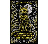 La máscara de la muerte roja y otros cuentos góticos (Penguin Clásicos góticos)