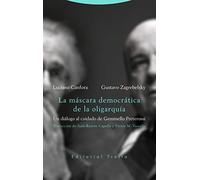 La máscara democrática de la oligarquía: Un diálogo al cuidado de Geminello Preterossi (Estructuras y Procesos. Derecho)