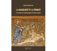 La masculinité et la féminité à la lumière de l'anthropologie de Thomas d'Aquin