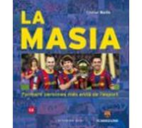 La Masia. Formant Persones Més Enllà De L'esport