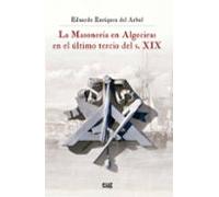 La Masonería en Algeciras en el último tercio del s. XIX