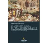 La Masonería Escuela De Formación Del Ciudadano