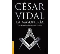 La masonería: Un Estado dentro del Estado (Divulgación)