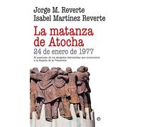 La Matanza De Atocha