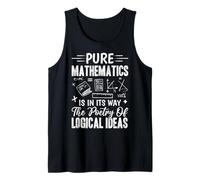La Matemática Pura Está En Su Camino La Poesía De Las Ideas Lógicas Camiseta sin Mangas