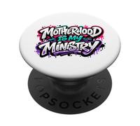 La Maternidad es mi Ministerio Fe Familia Día de la Madre PopSockets PopGrip Adhesivo