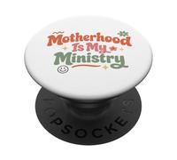 La Maternidad es mi Ministerio Fe Familia Día de la Madre PopSockets PopGrip Adhesivo