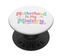 La Maternidad es mi Ministerio Fe Familia Día de la Madre PopSockets PopGrip Adhesivo