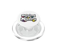 La Maternidad es mi Ministerio Fe Familia Día de la Madre PopSockets PopGrip para MagSafe