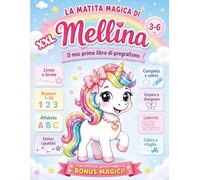 La Matita Magica di Mellina: Libro di pregrafismo per bambine 3-6 anni: quaderno prescolare con attività per tracciare linee, forme, numeri, lettere, ... disegni da colorare e colora e ritaglia
