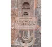 La matrioshka de Willermoz: Un viaje al corazón teúrgico del Rito Escocés Rectificado: 2 (AUTORES CONTEMPORÁNEOS)