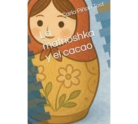 La matrioshka y el cacao