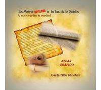 LA MATRIX REVELADA A LA LUZ DE LA BIBLIA: Y conoceréis la Verdad....
