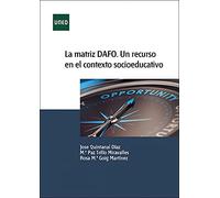 La matriz DAFO. Un recurso en el contexto socioeducativo (GRADO)