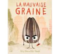 La Mauvaise Graine (ebook)
