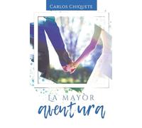 La Mayor Aventura