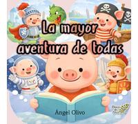 La mayor aventura de todas