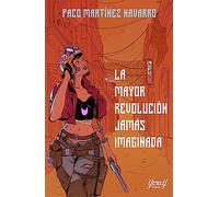 LA MAYOR REVOLUCIÓN JAMÁS IMAGINADA: 02 (SCIENCE FICTION)