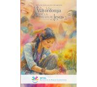 La Mayordomía desde la mirada de Jesús: Devocionales diarios