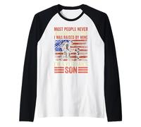 La mayoría de la Gente Nunca Conoce a Sus héroes. FUI Criado por los míos Soy Camiseta Manga Raglan