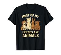 La mayoría de mis Amigos Son Animales Gracioso Naturaleza dueño de Mascota Camiseta
