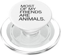 La mayoría de mis Amigos Son Animales (Vegetariano Vegano Divertido) PopSockets PopGrip para MagSafe