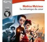 La Mécanique Du Cœur (audiolibro)