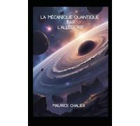 La mécanique quantique par l'allégorie