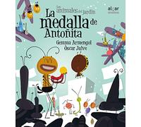 La medalla de Antoñita: 14 (Los animales del jardín)