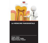 La Médecine Parodontale