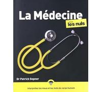 La médecine pour les nuls