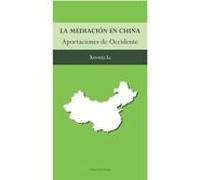 La Mediacion En China