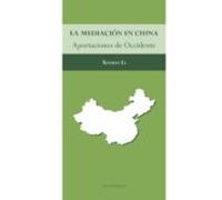 La Mediación En China.aportaciones De Occidente (ebook)