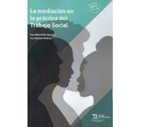 La Mediación En La Práctica Del Trabajo Social