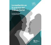 La mediación en la práctica del Trabajo Social (Estudios de economía y sociología)
